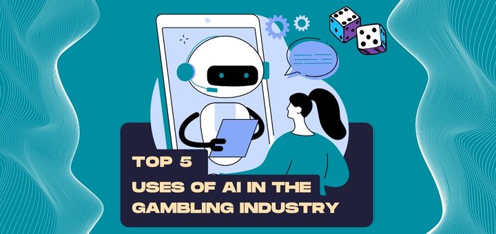 AI Uses in the Gambling Industry